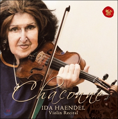 Ida Haendel 이다 헨델 바이올린 리사이틀 샤콘느 (Chaconne - Violin Recital)