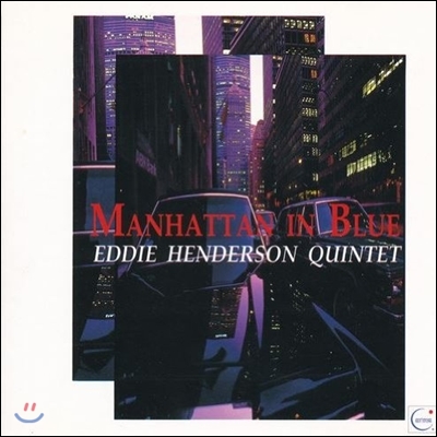 Eddie Henderson Quintet - Manhattan In Blue