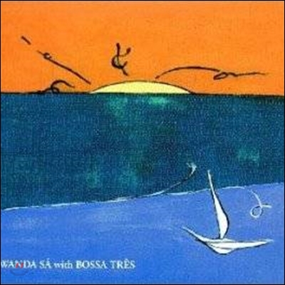 Wanda Sa - With Bossa Tres