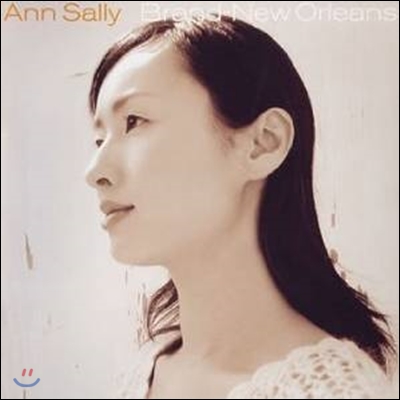 Ann Sally - Brand New Oreleans