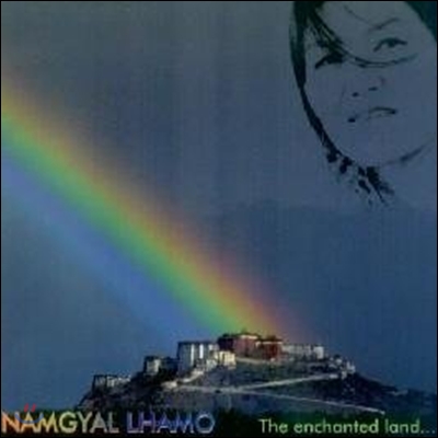 Namagyal Lhamo - The Enchanted Land
