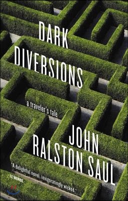 Dark Diversions: A Traveler's Tale