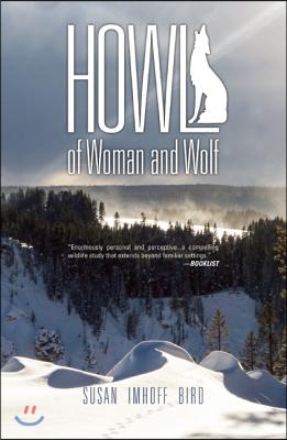 Howl: Of Woman and Wolf