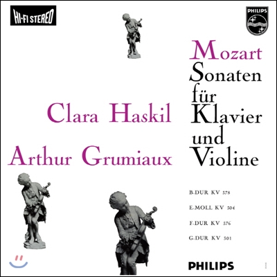 Arthur Grumiaux / Clara Haskil 모차르트: 바이올린 소나타 K378, K304, K376, K301 - 아르투르 그뤼미오, 클라라 하스킬 (Mozart: Violin Sonatas) [LP]