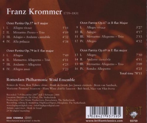 Rotterdam Philharmonic Wind Ensemble 프란츠 크로머: 목관을 위한 8중주 파르티타 (Franz Krommer: Octet Partitas for Winds) 로테르담 필하모닉 윈드 앙상블