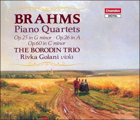Borodin Trio / Rivka Golani 브람스: 3개의 피아노 사중주 (Brahms: Piano Quartets Op.25, Op.26, Op.60) 보로딘 트리오, 리브카 골라니
