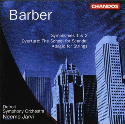 Neeme Jarvi 사무엘 바버: 교향곡 1, 2번, 현을 위한 아다지오, '스캔들 학교[추문패거리]' 서곡 (Samuel Barber: Symphonies, The School of Scandal, Adagio for Strings)