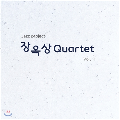 장옥상 Quartet - 장옥상 Quartet