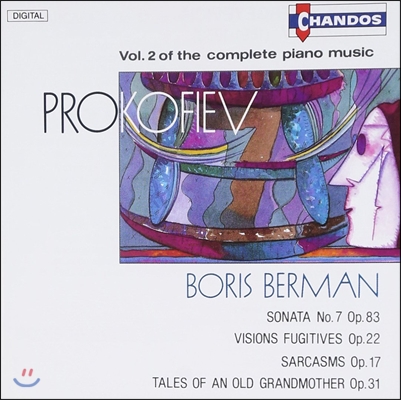 Boris Berman 프로코피에프: 피아노 음악 전곡 2집 - 소나타 7번, 덧없는 환영, 풍자 - 보리스 베르만 (Prokofiev: Sonata OP.83, Visions Fugitives, Sarcasms, Tales of an Old Grandmother)