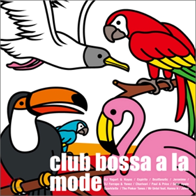 Club Bossa A La Mode