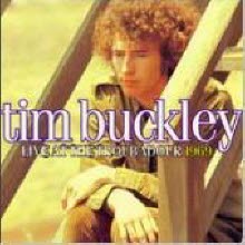 Tim Buckley - Live At The Troubadour 1969 (수입)