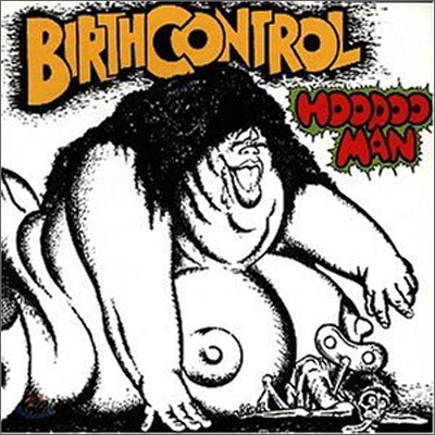 Birth Control - Hoodoo Man