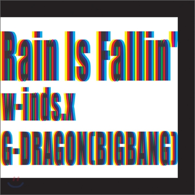 w-inds. (윈즈) - Rain Is Fallin' / Hybrid Dream (통상반)