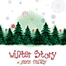 V.A. - Winter Story Of Jazz Family (Digipack)