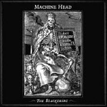 Machine Head - The Blackening (수입/미개봉)