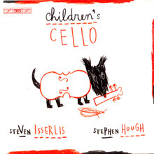 Steven Isserlis Stephen Hough - Children`s Cello (수입/미개봉/cd1562)