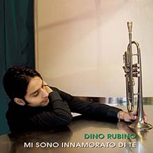 Dino Rubino - Mi Sono Innamorato Di Te (200g 오디오 파일 LP)