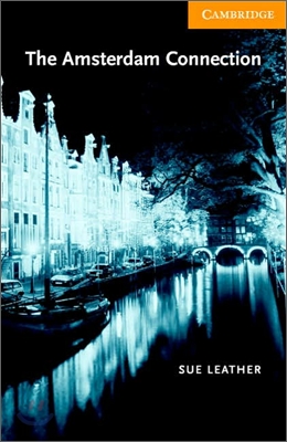 The Amsterdam Connection Level 4 Book with Audio CDs (2) Pack [With CD] (Hardcover)