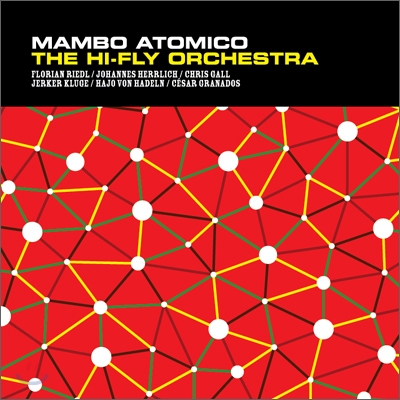 Hi-Fly Orchestra - Mambo Atomico