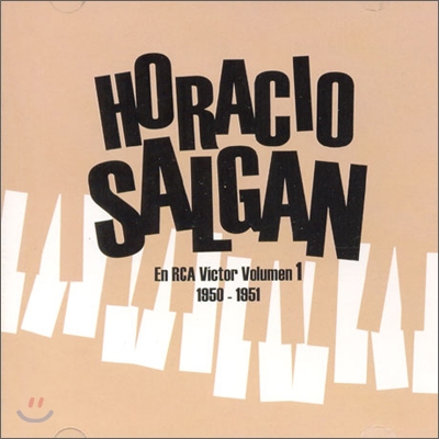 Horacio Salgan - En RCA Victor Volumen 1