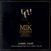 Mik Ensemble - Gabriel Faure Paino Quartet No.2 (미개봉/ekld0776)