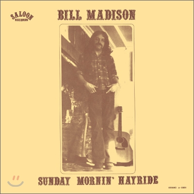 Bill Madison - Sunday Mornin&#39; Hayride (Remastered / LP Miniature)