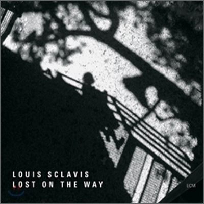 Louis Sclavis - Lost On The Way