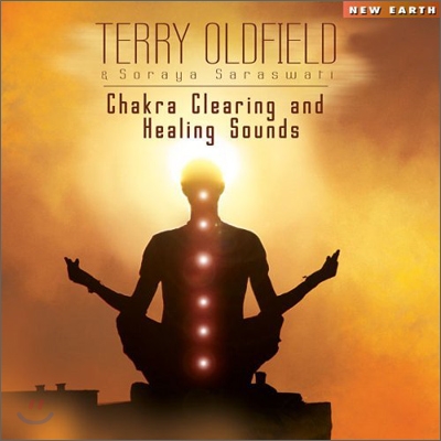 Terry Oldfield - Chakra Clearing And Healing Sounds