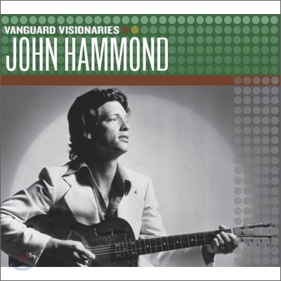 John Hammond - Vanguard Visionaries