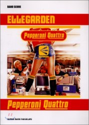 BS ELLEGARDEN/Pepperoni Quattro