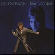 Rod Stewart - Lead Vocalist