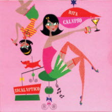 Rita Calypso - Sicalyptico (Digipack)