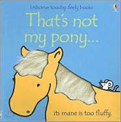 That's Not My Pony