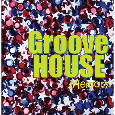 그루브하우스 (Groovehouse) 1집 - Memory