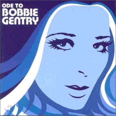 Bobbie Gentry - Ode To Bobbie Gentry: The Capitol Years