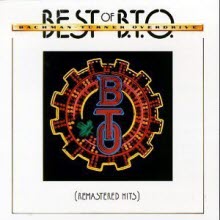 Bachman-Turner Overdrive (B. T. O.) - The Best Of B.T.O (Remastered/수입)