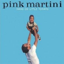 Pink Martini - Hang On Little Tomato (Digipak/미개봉)