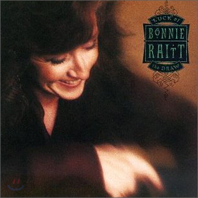 Bonnie Raitt - Luck Of The Draw