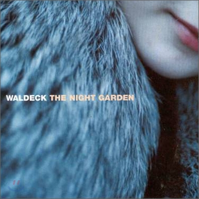 Waldeck - Night Garden