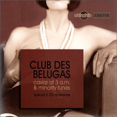 Club Des Belugas (클럽 데 벨루가) - Caviar At 3 A.M. & Minority Tunes [Special 2CD Re-Release]