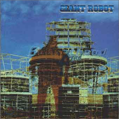 Buckethead - Giant Robot