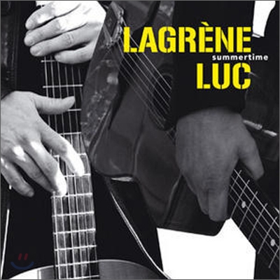 Lagrene &amp; Luc - Summertime