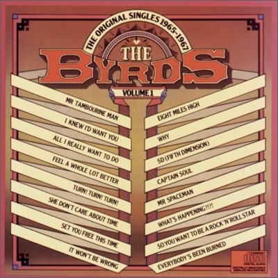 Byrds - Original Singles 1965-1967, Vol. 1