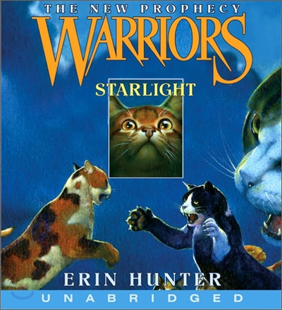 Warriors, The New Prophecy #4 : Starlight (Audio CD)