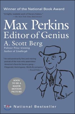 Max Perkins: Editor of Genius: National Book Award Winner