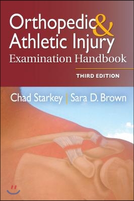 Orthopedic &amp; Athletic Injury Examination Handbook