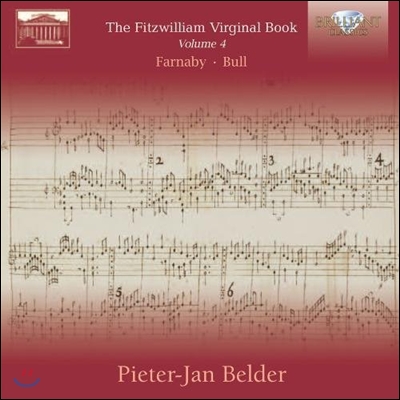 Pieter-Jan Belder 질스 파나비 / 존 불: 피츠윌리엄 버지널 북 4권 (Fitzwilliam Virginal Book Volume 4: Giles Farnaby / John Bull)
