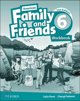 American Family and Friends: Level Six: Workbook