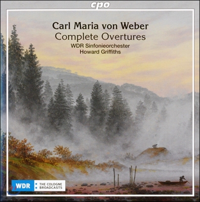 Howard Griffiths 카를 마리아 폰 베버: 서곡 전집 - 마탄의 사수, 오베론 (Carl Maria von Weber: Complete Overtures - Der Freischutz, Oberon) 하워드 그리피스