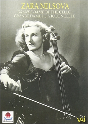 Zara Nelsova 자라 넬소바: 첼로의 귀부인 - 보케리니 / 마르티누 / 베토벤 / 카발레프스키 (Grande Dame of the Cello - Boccherini / Martinu / Beethoven / Kabalevsky)